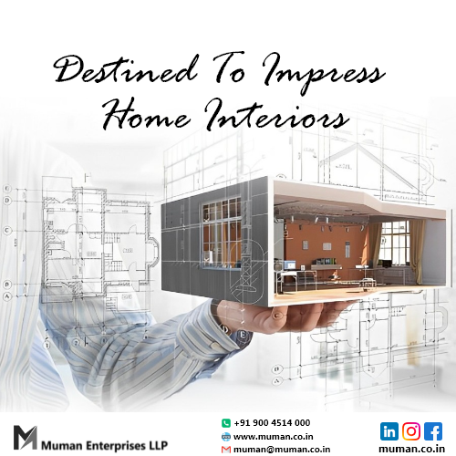 Destined to Impress: Transform Your Home Interiors